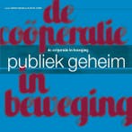Publiek geheim 9789080790902, Verzenden, Gelezen