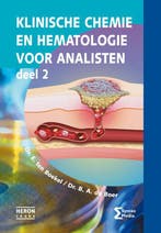 Klinische chemie en hematologie voor analisten 9789491764554, Boeken, Verzenden, Zo goed als nieuw