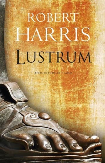 Lustrum / Cicero-trilogie / 2 - Robert Harris 9789023456322, Verzenden, Gelezen, Robert Harris