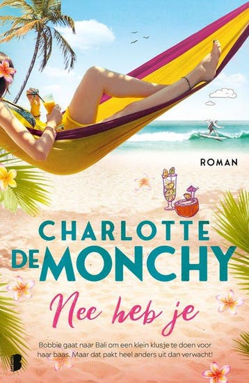 9789059901636 Nee heb je Charlotte de Monchy, Boeken, Verzenden, Nieuw, Charlotte de Monchy