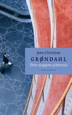 Drie stappen achteruit | 9789029080354 | Jens Christian, Boeken, Zo goed als nieuw, Jens Christian Grøndahl