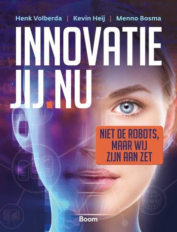 9789462762664 Innovatie Jij.nu | Tweedehands, Boeken, Verzenden, Zo goed als nieuw, Henk W. Volberda