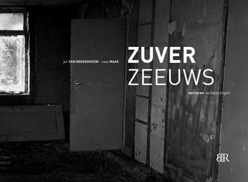 Zuver Zeeuws | Jan Broekhoven; Cees Maas | Nieuw, Ophalen of Verzenden, Nieuw, Jan Broekhoven; Cees Maas