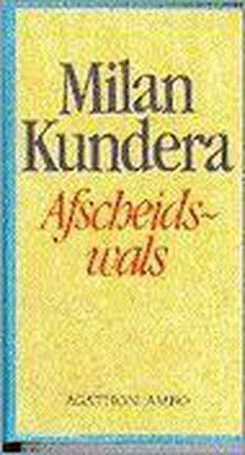 Afscheidswals - Milan Kundera 9789026311574, Boeken, Verzenden, Gelezen, Milan Kundera
