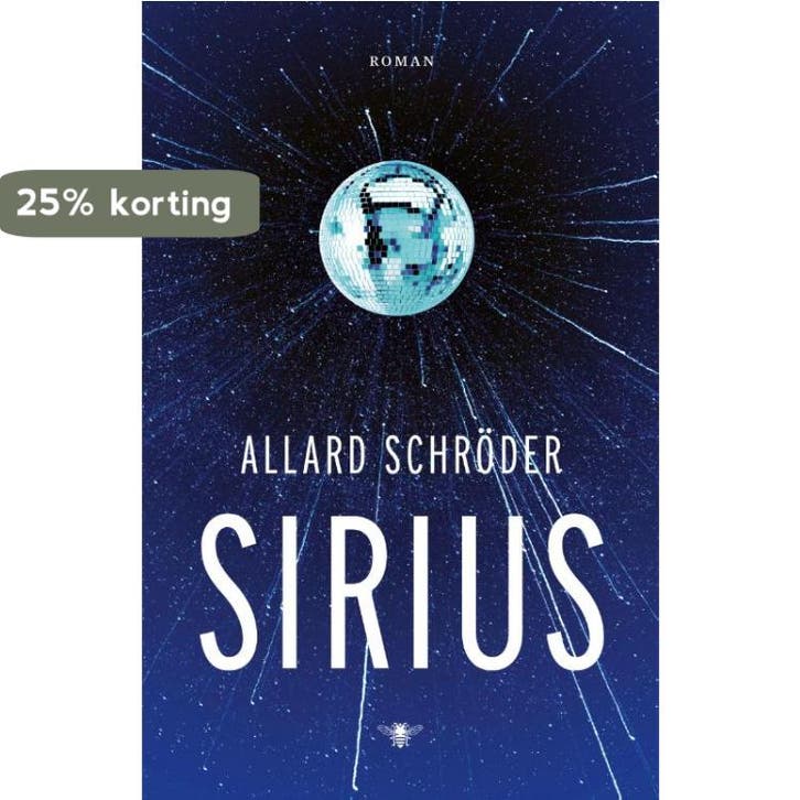 Sirius 9789403113616 Allard Schröder, Boeken, Romans, Zo goed als nieuw, Verzenden