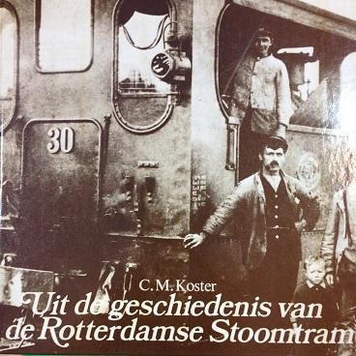 Uit de geschiedenis van de Rotterdamse Stoomtram - deel 1, Boeken, Hobby en Vrije tijd, Gelezen, Verzenden