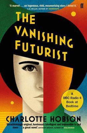 Vanishing Futurist - Charlotte Hobson 9780571234875, Verzenden, Gelezen, Charlotte Hobson