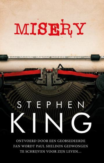 Misery - Stephen King 9789024581818, Boeken, Verzenden, Zo goed als nieuw, Stephen King