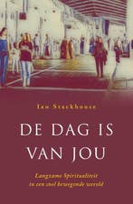 De dag is van jou 9789089724489 Ian Stackhouse, Boeken, Verzenden, Gelezen, Ian Stackhouse