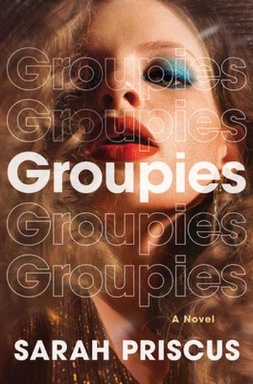 Groupies - Sarah Priscus 9780063218017, Verzenden, Gelezen, Sarah Priscus