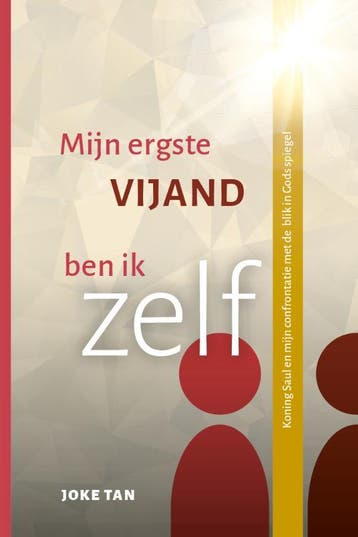 Mijn Ergste Vijand Ben Ik Zelf | Joke Tan | Nieuw, Boeken, Ophalen of Verzenden, Nieuw, Joke Tan