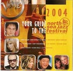 Various - Your Guide To The North Sea Jazz Festival 2004, Ophalen of Verzenden, Gebruikt