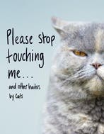 Please Stop Touching Me and Other Ha 9781787632677, Verzenden, Zo goed als nieuw, Jamie Coleman