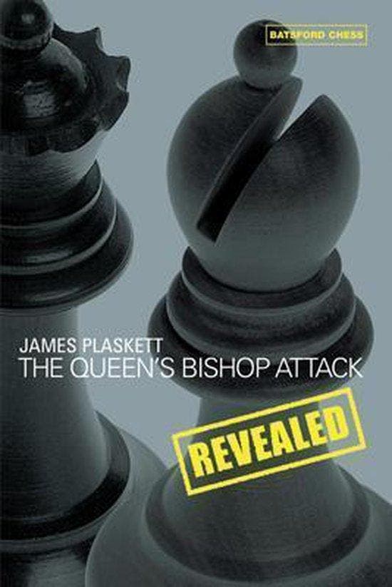 The Queens Bishop Attack Revealed - James Plaskett, Boeken, Taal | Engels, Gelezen, Verzenden