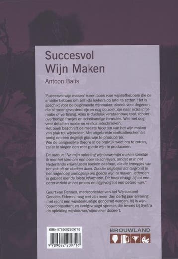 Succesvol wijn maken 9789082209716 Antoon Balis, Boeken, Verzenden, Gelezen, Antoon Balis