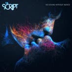cd - The Script - No Sound Without Silence, Cd's en Dvd's, Verzenden, Zo goed als nieuw