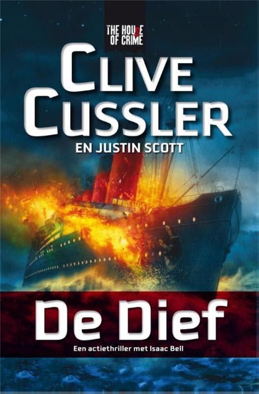 De dief / Isaac Bell-avonturen 9789044345520 Clive Cussler, Boeken, Thrillers, Gelezen, Verzenden