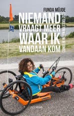 Niemand vraagt meer waar ik vandaan kom (sinds ik in een, Verzenden, Zo goed als nieuw, Funda Müjde