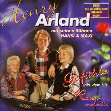 Henry Arland Mit Seinen Söhnen Hansi &amp; Maxi - Gefühle, Ophalen of Verzenden, Gebruikt
