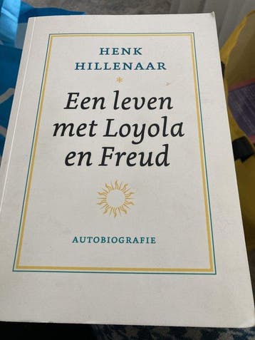Een leven met Loyola en Freud - Henk Hillenaar 9789090332055, Verzenden, Zo goed als nieuw, Henk Hillenaar