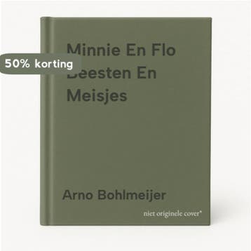 Minnie En Flo Beesten En Meisjes 9789085680321, Verzenden, Zo goed als nieuw, Arno Bohlmeijer