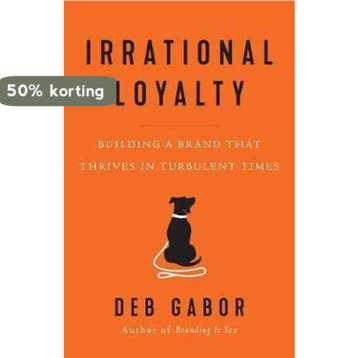 Irrational Loyalty 9781544513621 Deb Gabor, Boeken, Verzenden, Gelezen, Deb Gabor