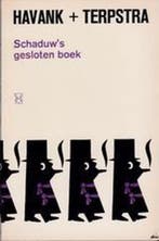 De Schaduws gesloten boek / De Schaduw 9789022914557 Havank, Verzenden, Gelezen, Havank