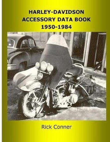 9781530642649 Harley-davidson Accessory Data Book 1950-1984, Verzenden, Nieuw, Rick Conner