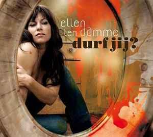 cd - Ellen Ten Damme - Durf Jij?, Cd's en Dvd's, Verzenden, Zo goed als nieuw