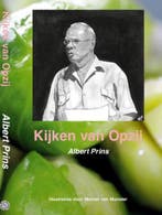 Kijken van Opzij 9789082693164 Albert Prins, Verzenden, Gelezen, Albert Prins