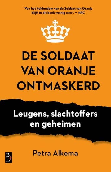 De Soldaat Van Oranje Ontmaskerd | Petra Alkema | Nieuw, Ophalen of Verzenden, Nieuw, Petra Alkema