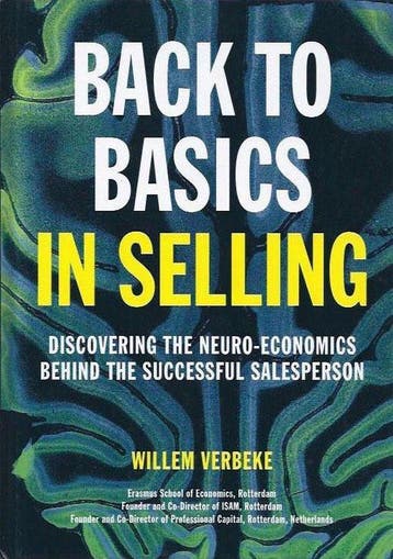 Back to basics in selling - W.J.M.I. Verbeke 9789081558211, Boeken, Verzenden, Zo goed als nieuw, W.J.M.I. Verbeke