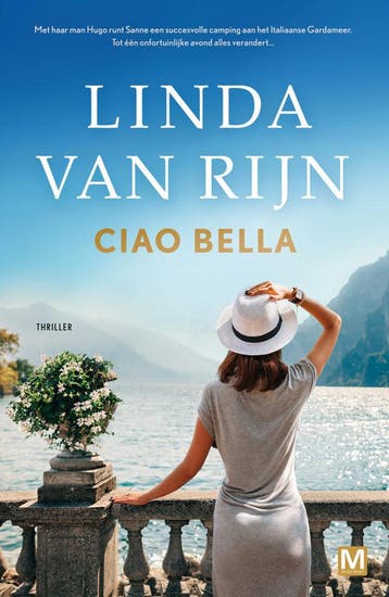 Ciao Bella (Goed), Boeken, Thrillers, Verzenden, Gelezen, Linda van Rijn