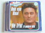 Rob van Daal - He Trut & andere hits, Ophalen of Verzenden, Zo goed als nieuw