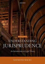 9780198864677 Understanding Jurisprudence | Tweedehands, Verzenden, Zo goed als nieuw, Raymond Wacks