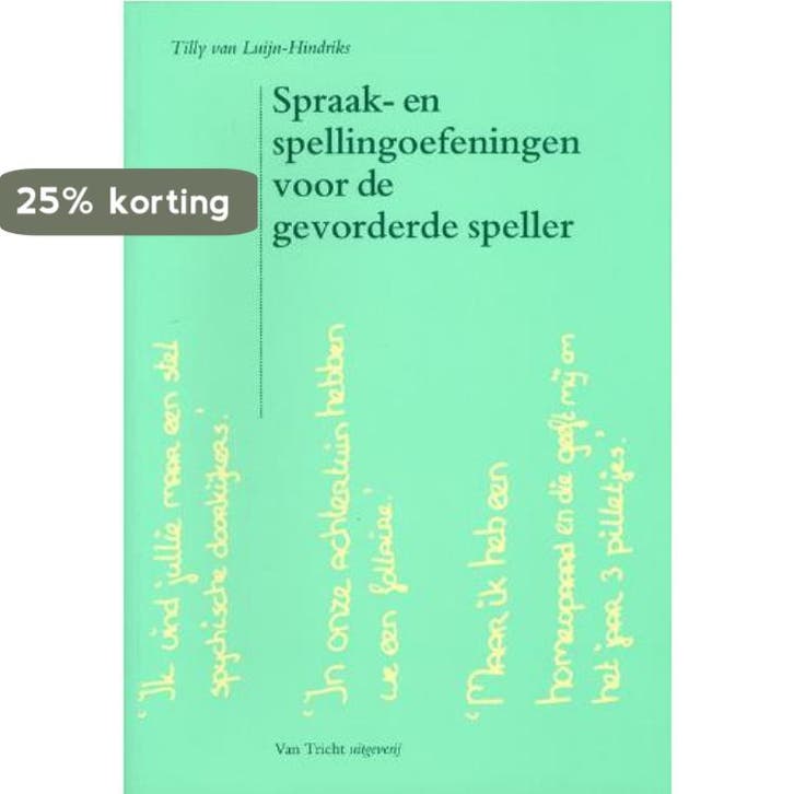Spraak- en spellingoefeningen voor de gevorderde speller, Boeken, Studieboeken en Cursussen, Zo goed als nieuw, Verzenden