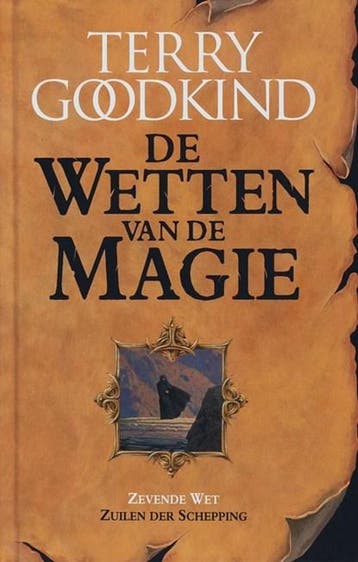 Zuilen der schepping | 9789024550517 | Terry Goodkind, Ophalen of Verzenden, Zo goed als nieuw, Terry Goodkind