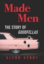 9781335016508 Made Men The Story of Goodfellas, Verzenden, Nieuw, Glenn Kenny