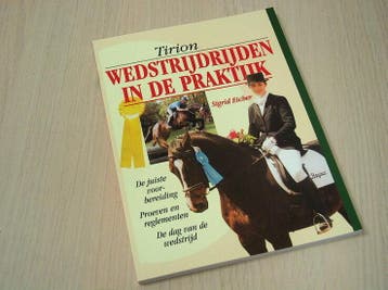 9789052103952 Eicher, Sigrid - Wedstrijdrijden in de prak..., Verzenden, Nieuw