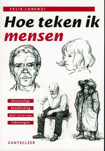 Hoe teken ik Hoe teken ik mensen / Hoe teken ik, Verzenden, Zo goed als nieuw, Felix Lorenzi