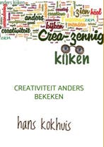 9789402172850 Creazennig kijken Hans Kokhuis, Verzenden, Nieuw, Hans Kokhuis