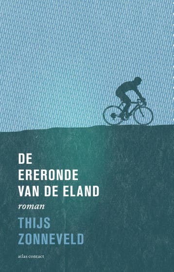 De ereronde van de eland 9789020409116 Thijs Zonneveld, Verzenden, Zo goed als nieuw, Thijs Zonneveld