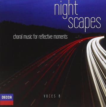 cd - Voces 8 - Night Scapes (Choral Music For Reflective..., Verzenden, Zo goed als nieuw