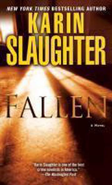 Fallen - Karin Slaughter 9780345528216, Verzenden, Gelezen, Karin Slaughter