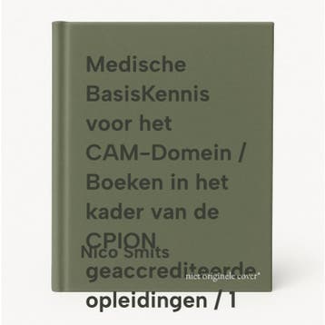 Medische BasisKennis voor het CAM-Domein / Boeken in het, Verzenden, Zo goed als nieuw, Nico Smits