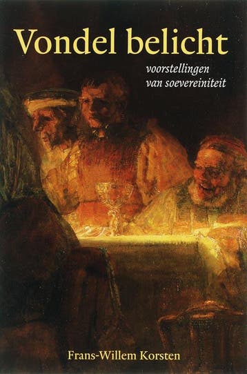 Vondel belicht - F.W. Korsten 9789065509345, Verzenden, Zo goed als nieuw, F.W. Korsten