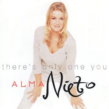 Alma Nieto - Theres Only One You, Ophalen of Verzenden, Gebruikt