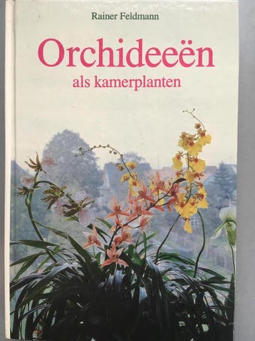 Orchideeën als kamerplanten - Feldmann 9789003902047, Verzenden, Gelezen, Feldmann