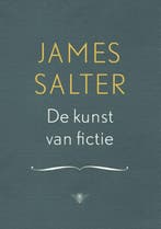 De kunst van fictie 9789023440451 James Salter, Boeken, Verzenden, Zo goed als nieuw, James Salter