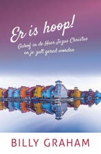 Er is hoop! 9789059990616 Billy Graham, Verzenden, Zo goed als nieuw, Billy Graham